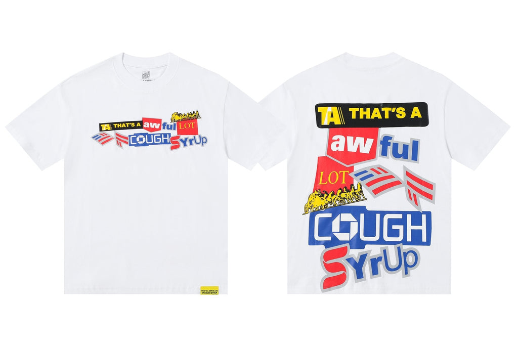 THAT'S A AWFUL LOT OF COUGH SYRUP Front & Back Graphic Short-Sleeve T-Shirt ¡ª hero